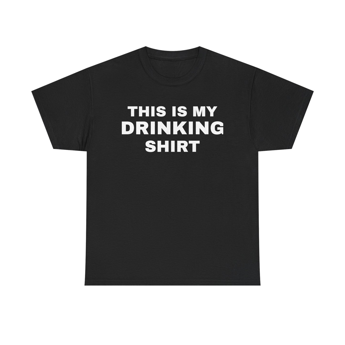 This Is My Drinking Shirt