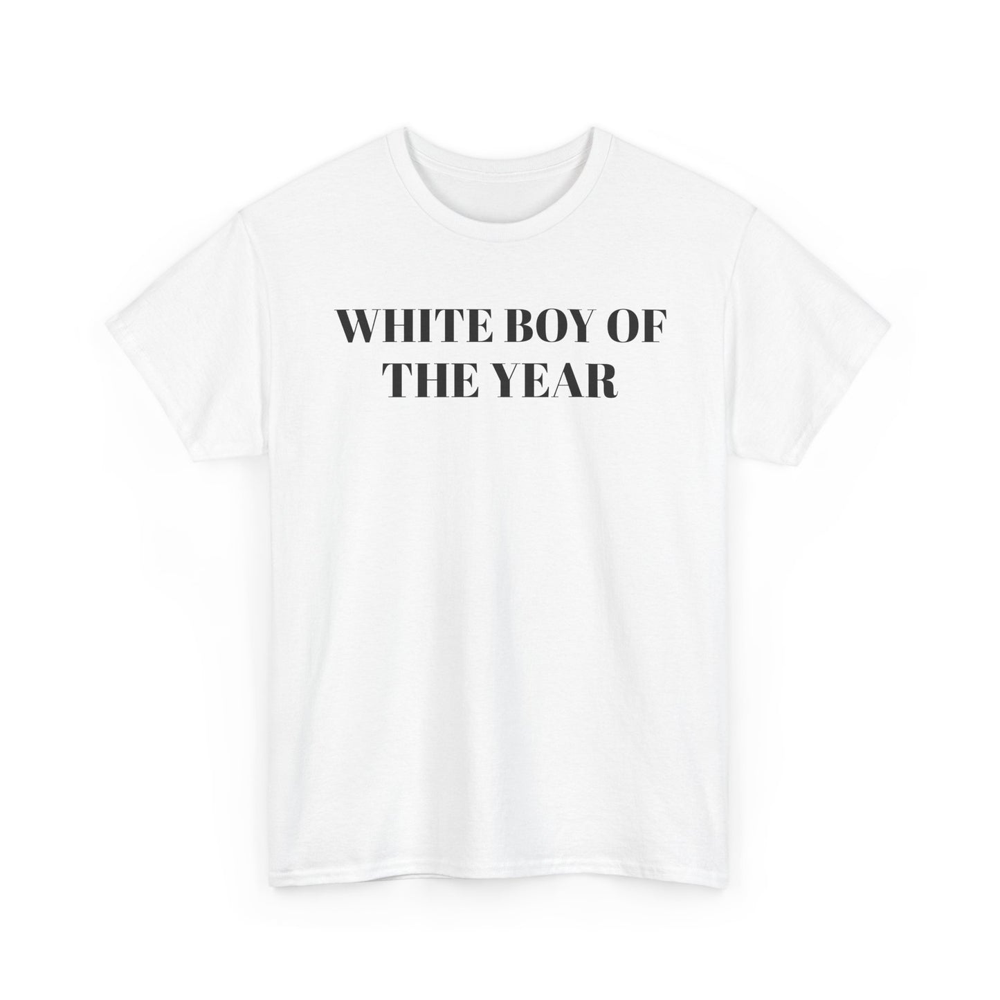 White Boy Of The Year T-Shirt