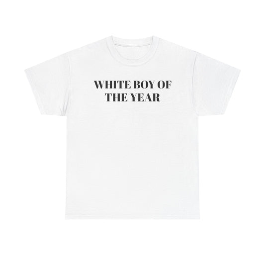 White Boy Of The Year T-Shirt