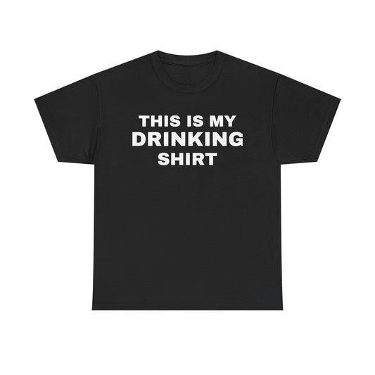 This Is My Drinking Shirt
